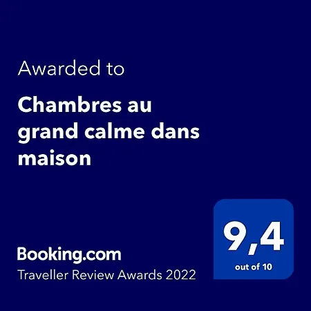 Au Grand Calme Dans Maison